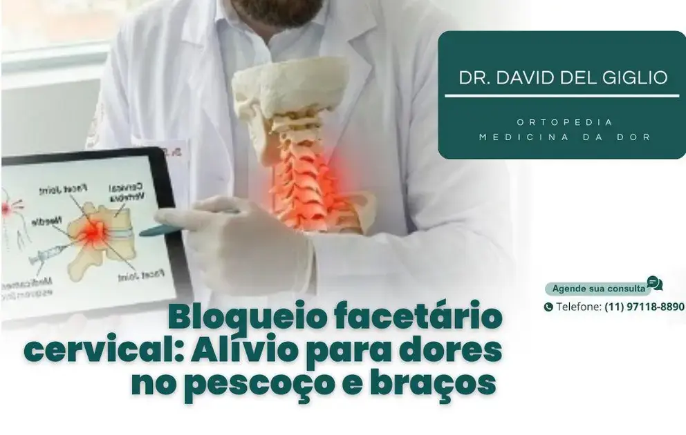 Bloqueio facetário cervical: Alívio para dores no pescoço e braços em SP