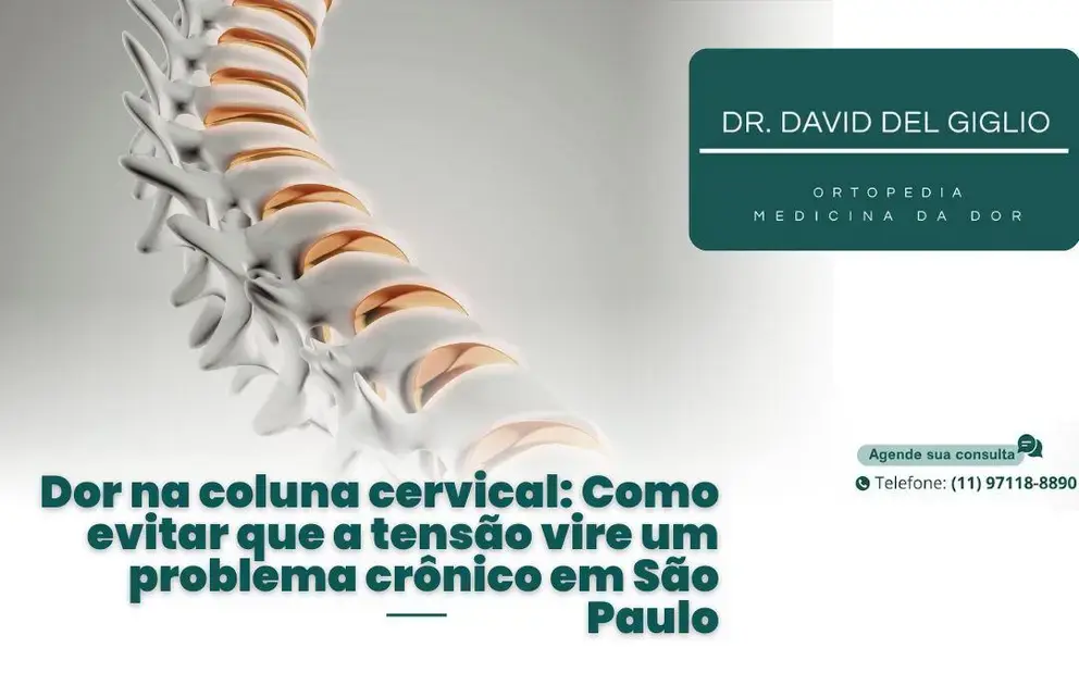 Dor na coluna cervical: Como evitar que a tensão vire um problema crônico em São Paulo