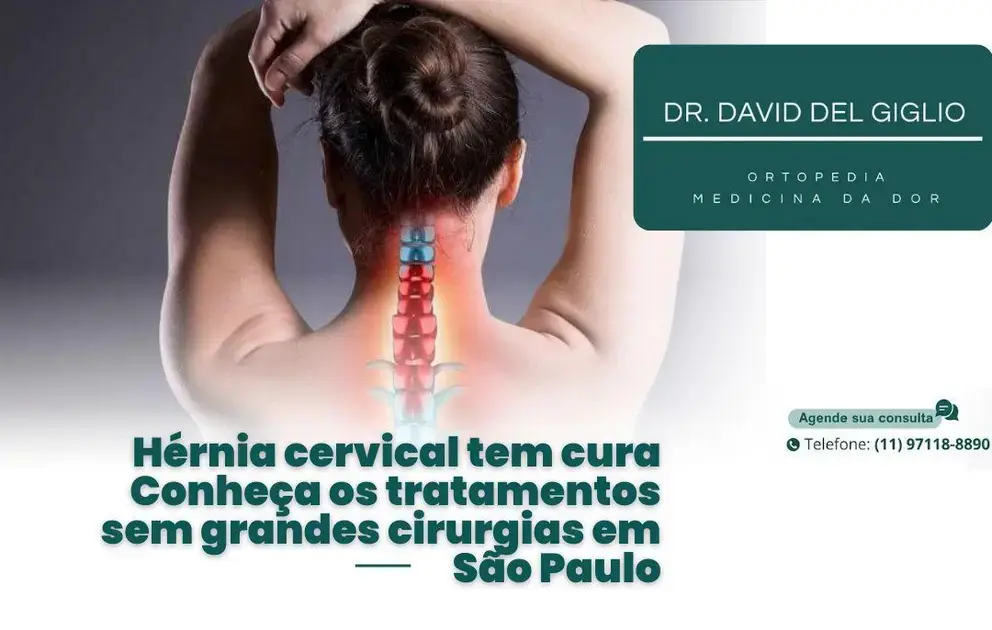 Hérnia cervical tem cura? Conheça os tratamentos sem grandes cirurgias em São Paulo