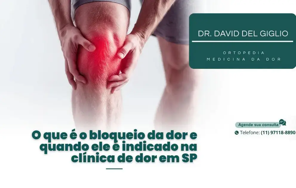 O que é o bloqueio da dor e quando ele é indicado na clínica de dor em SP?